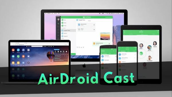 AirDroid Cast