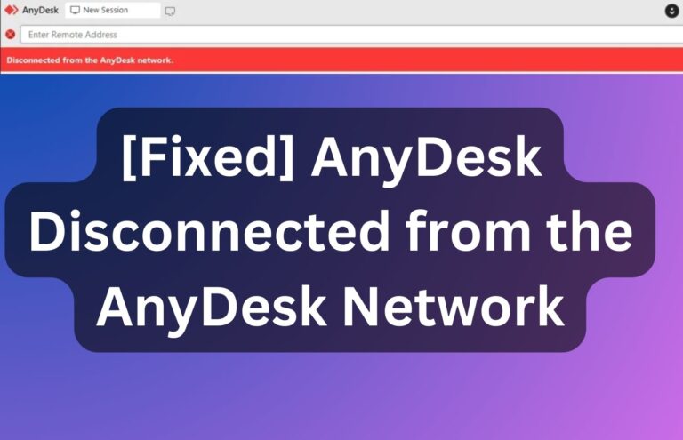 AnyDesk disconnected from AnyDesk network