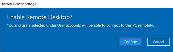 Confirm Enable Remote Desktop