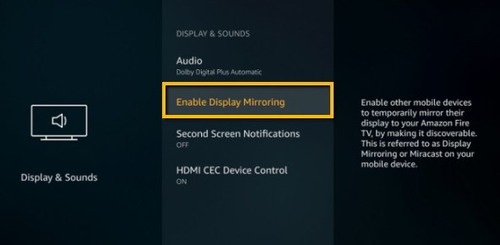 Enable Display Mirroring in Firestick