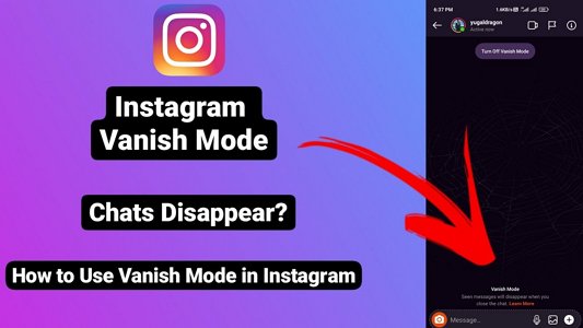 Instagram Vanish Mode