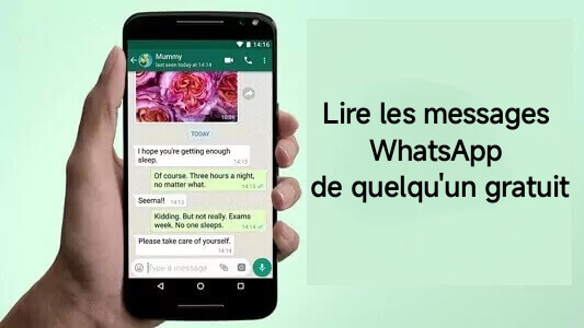 Lire les messages WhatsApp de quelqu'un gratuit