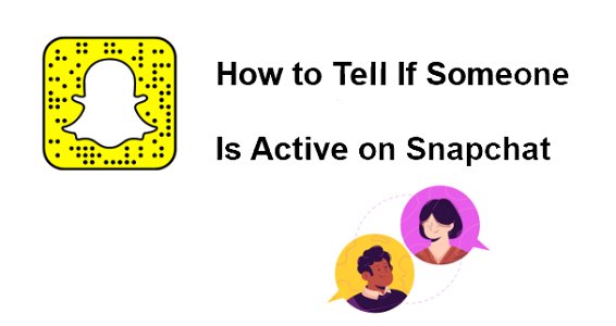 Comment savoir si quelqu'un est actif sur Snapchat