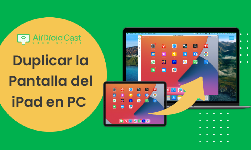 compatir la pantalla del ipad en una pc