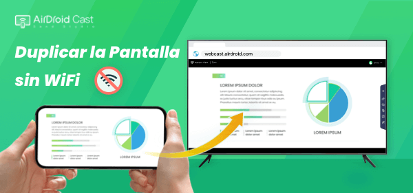 duplicar la pantalla sin WiFi